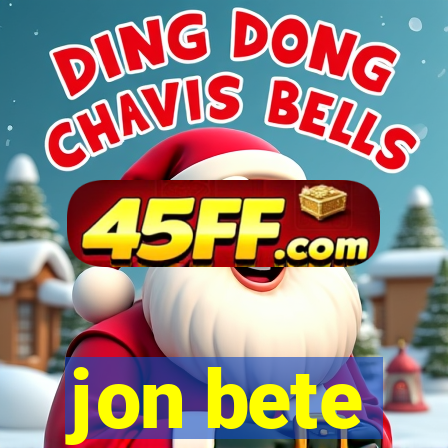 jon bete